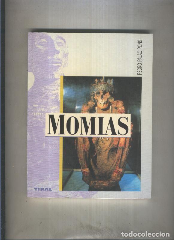 B&uuml;cher: Historia numero 01: Momias - Pedro Palao Pons