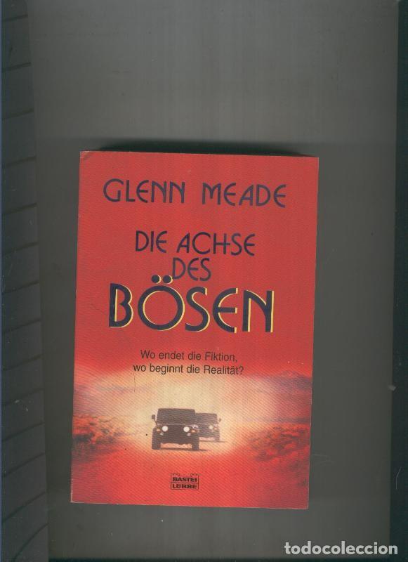 Libros: Die achse des Bosen - Glenn Meade - Foto 1