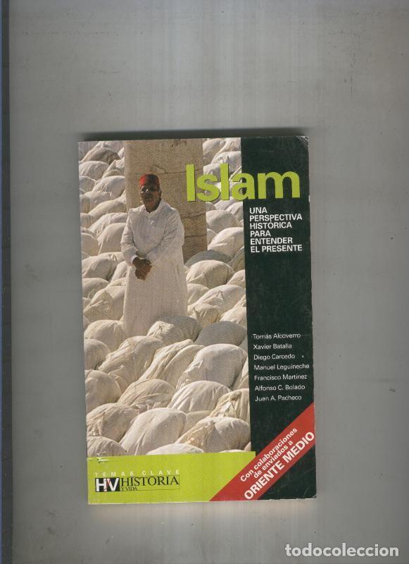 Libros: Islam.Una perspectiva historica para entender el presente - varios - Foto 1