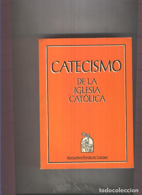 Libros: Catecismo de la Iglesia Catolica - varios - Foto 1