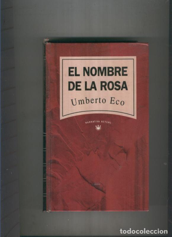 Libros: El nombre de la rosa - Umberto Eco - Foto 1