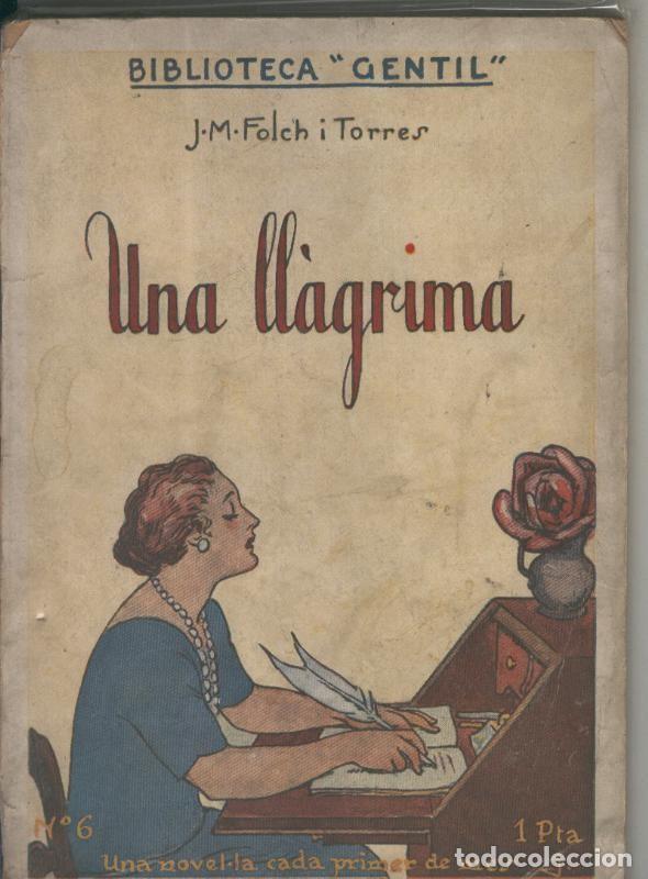 Libri di seconda mano: Una llagrima - J.M. Folch i Torres