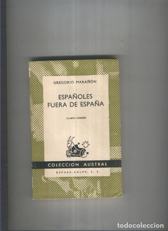 Libros: Espa&ntilde;oles fuera de Espa&ntilde;a - Gregorio Mara&ntilde;on - Foto 1