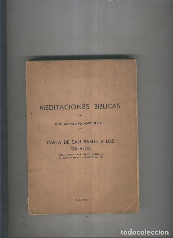 Libri di seconda mano: Meditaciones Biblicas - Alejandro Martinez Gil