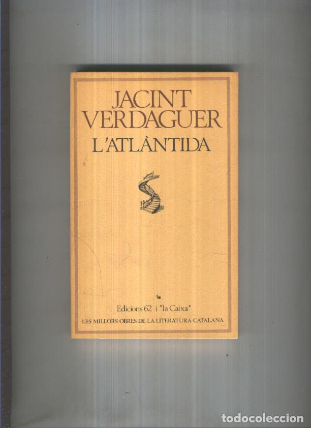 books: Les millors obres de la literatura catalana numero 06: L,Atlantida - Jacint Verdaguer