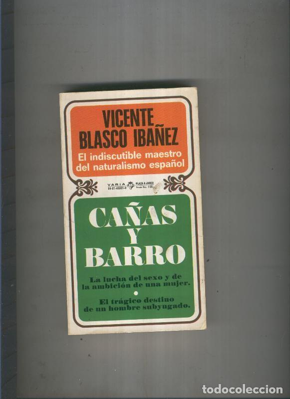 Libros: Ca&ntilde;as y barro - Vicente Blasco Iba&ntilde;ez - Foto 1