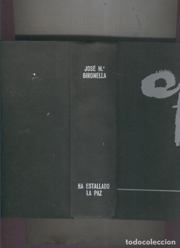Libros: Omnibus: Ha estallado la paz - Jose Maria Gironella