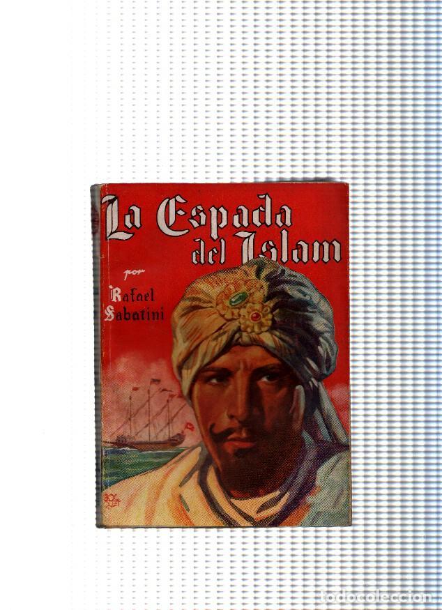 Libros: La espada del Islam - Rafael Sabatini - Foto 1