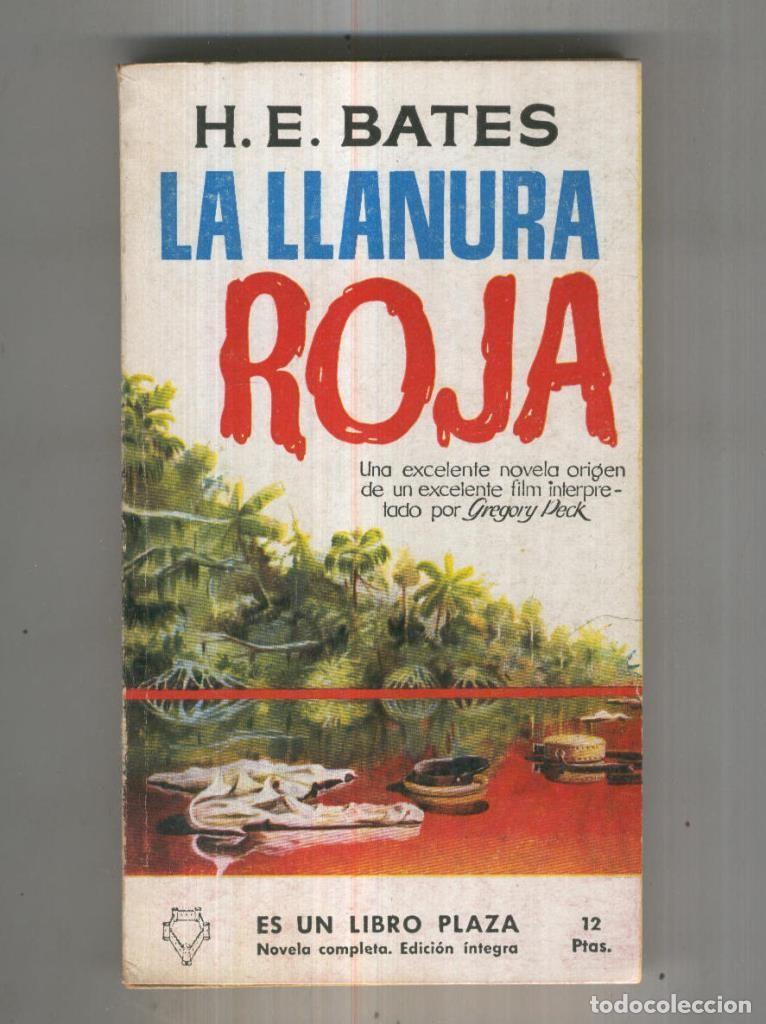 Libros: Libro Plaza numero 0081: La llanura roja - H.E.Bates - Foto 1