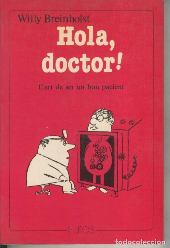 Libros: Hola, doctor - Willy Breinholst - Foto 1