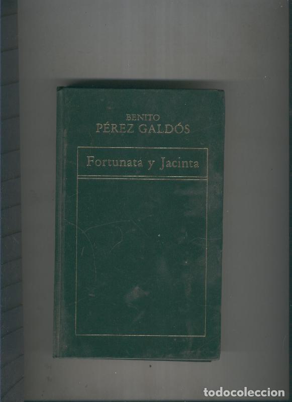 books: Fortunata y Jacinta Volumen II - Benito Perez Galdos