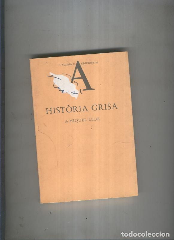 Libros: Historia grisa - Miquel Llor - Foto 1