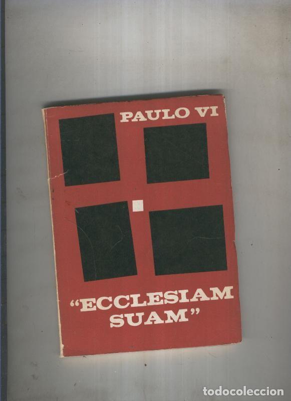 Libros: Ecclesiam suam - Paulo VI - Foto 1