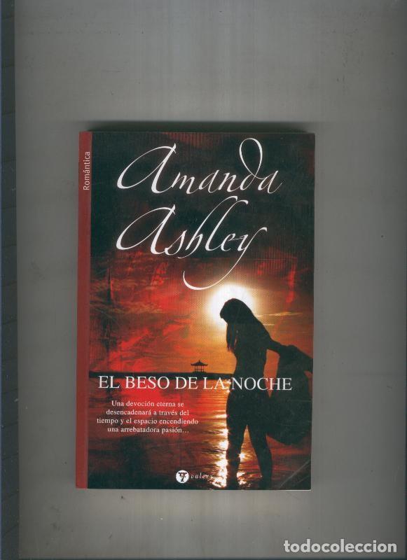 Libros: El beso de la noche - Amanda Ashley - Foto 1