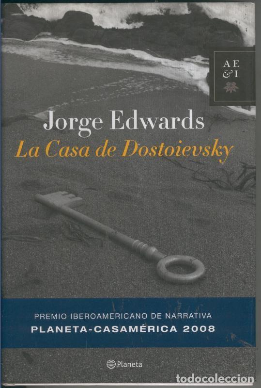 Libros: La casa de Dostoievsky - Jorde Edwards - Foto 1