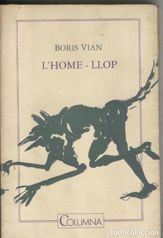 Libros: L Home Llop - Boris Vian - Foto 1