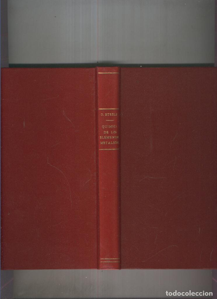Libros: Quimica de los elementos metalicos - David Steele - Foto 1