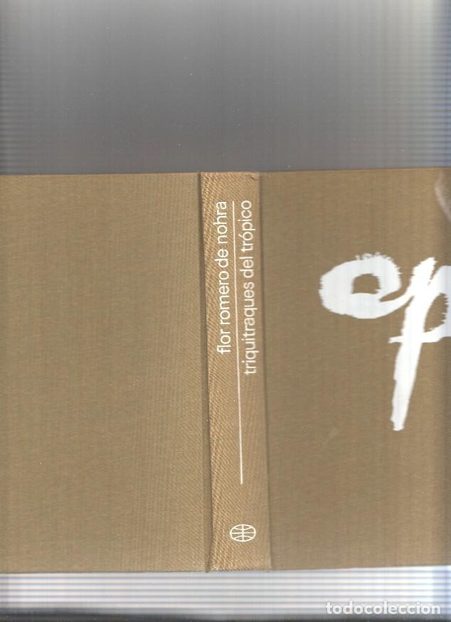 Libros: Triquitraqies del tropico - Flor Romero de Nohra - Foto 1