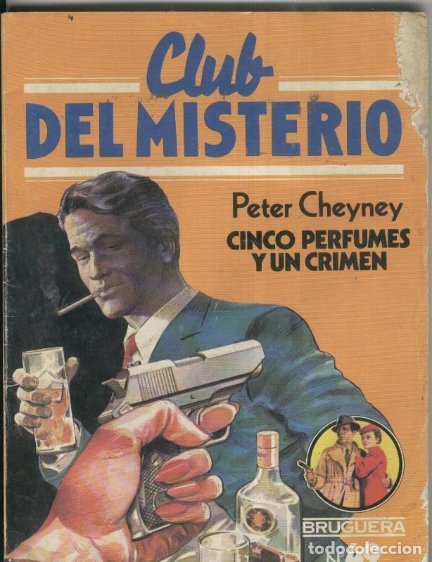 B&uuml;cher: Club del Misterio numero 049: Cinco perfumes y un crimen - Peter Cheyney