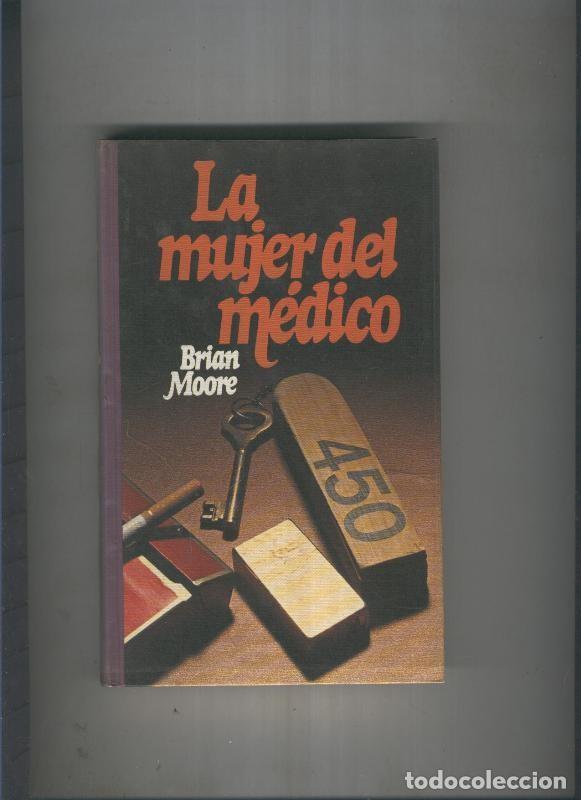 Libros: La mujer del medico - Brian Moore - Foto 1