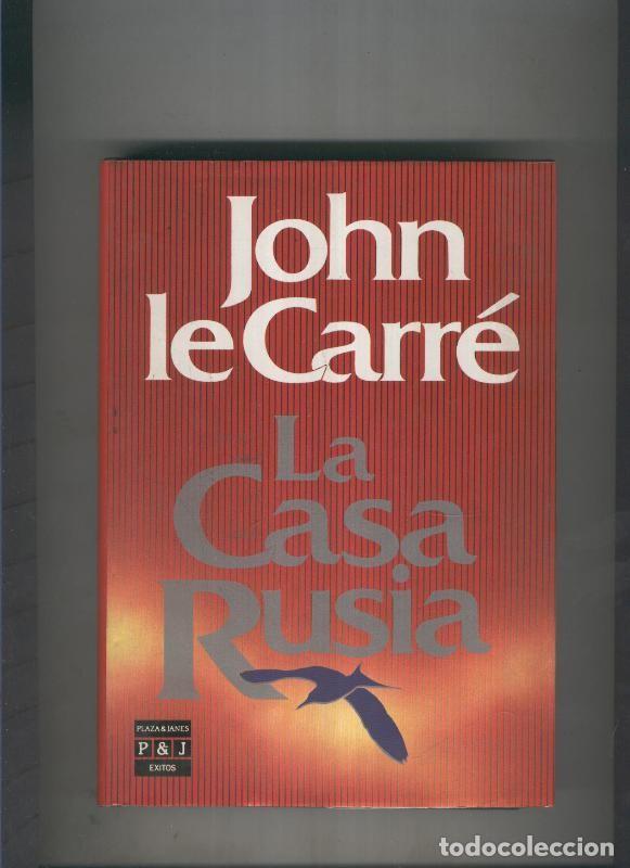 Libros: La casa Rusia - John le Carre - Foto 1