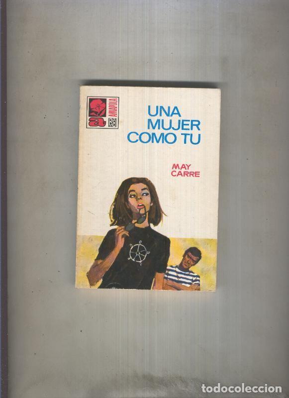 Libri di seconda mano: Amapola numero 914: Una mujer como tu - May Carre