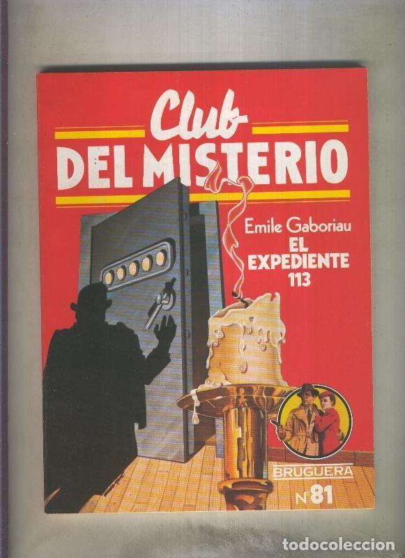 Libri di seconda mano: Club del Misterio numero 081: El expediente 113 - Emile Gaboriau