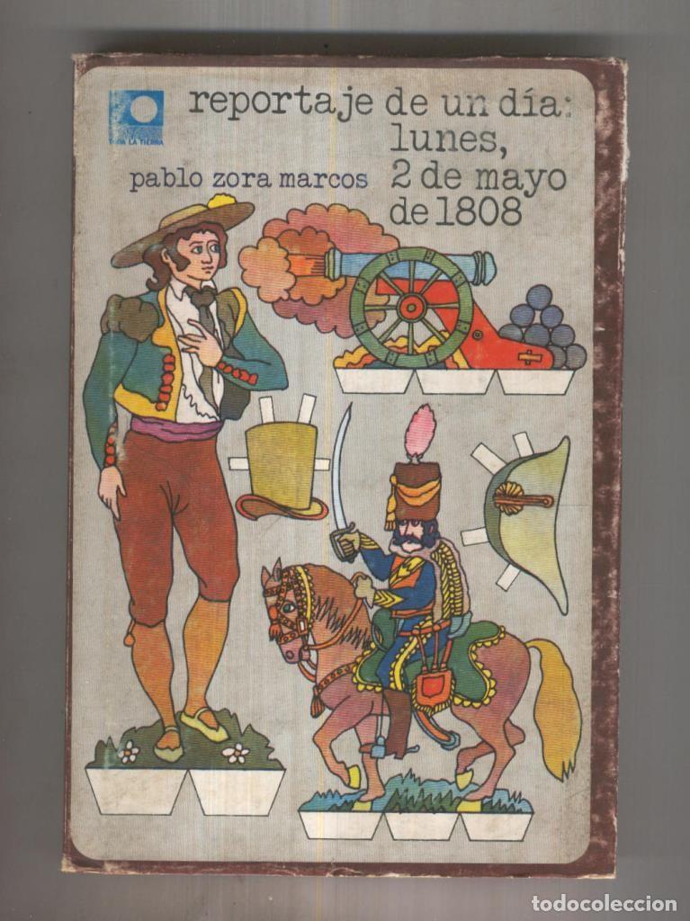 Libri di seconda mano: Reportaje de un dia: lunes, 2 de mayo de 1808 - Pablo Zora Marcos