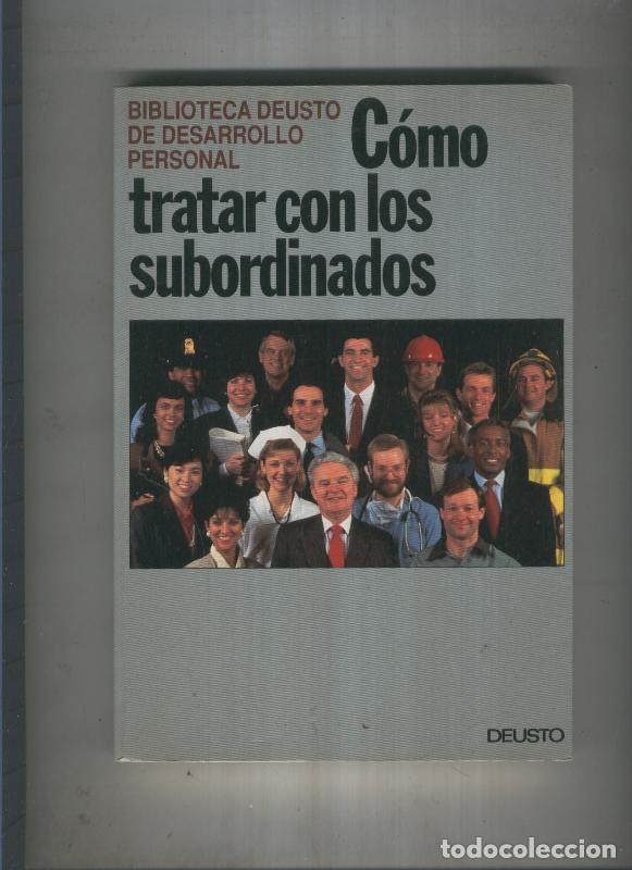 Libros: Como tratar con los subordinados - varios