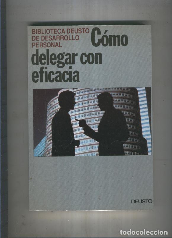 Libros: Como delegar con eficacia - varios - Foto 1
