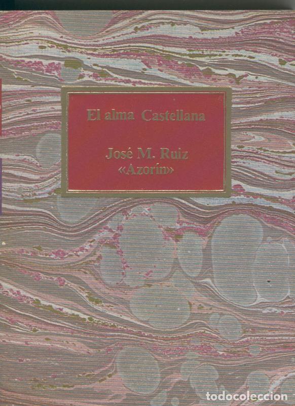 Libros: El alma castellana - Jose M. Ruiz Azorin - Foto 1