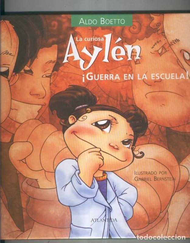 Libri di seconda mano: Aylen Guerra en la escuela - Aldo Boetto