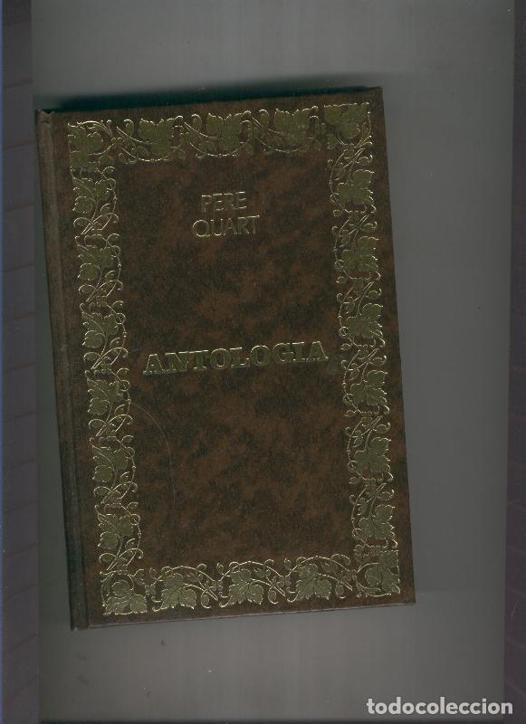 Libros: Antologia de Pere Quart - Pere Quart - Foto 1
