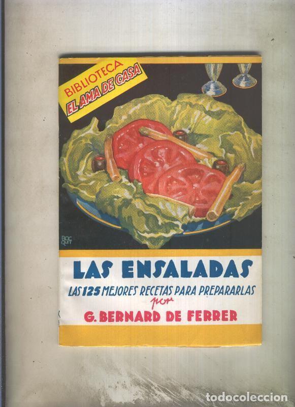 Livres: Biblioteca el ama de casa numero 003: Las ensaladas - G. Bernard de Ferrer