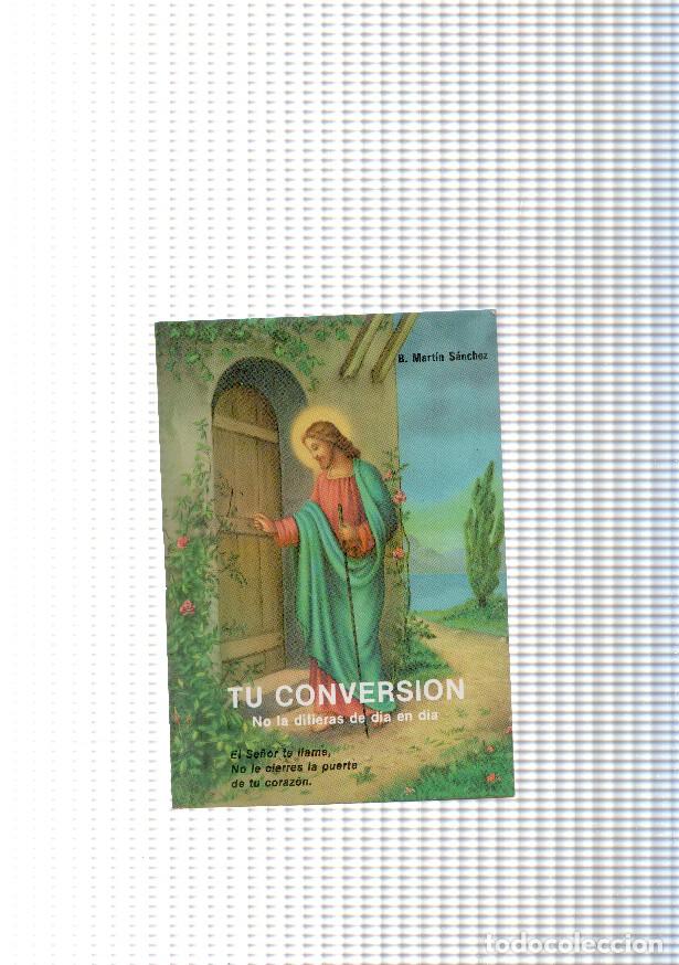 Libros: Tu conversion - Benjamin Martin Sanchez - Foto 1