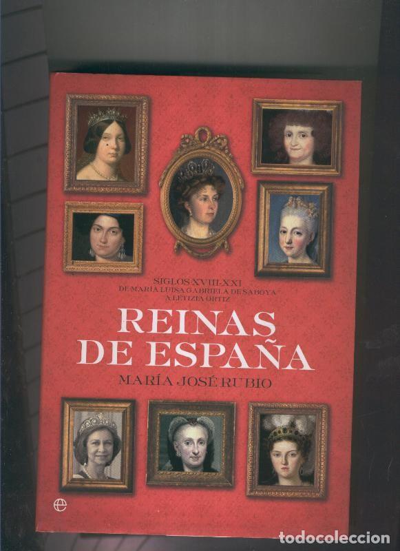 Libros: Rainas de Espa&ntilde;a - Maria Jose Rubio - Foto 1