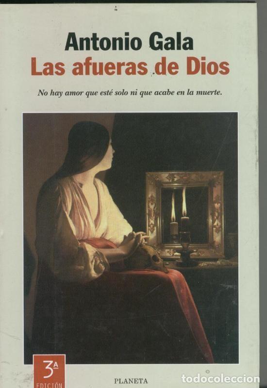Libros: Las afueras de Dios - Antonio Gala - Foto 1