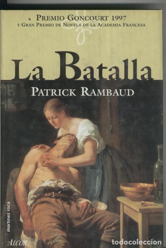 Libros: La Batalla - Patrick Rambaud - Foto 1