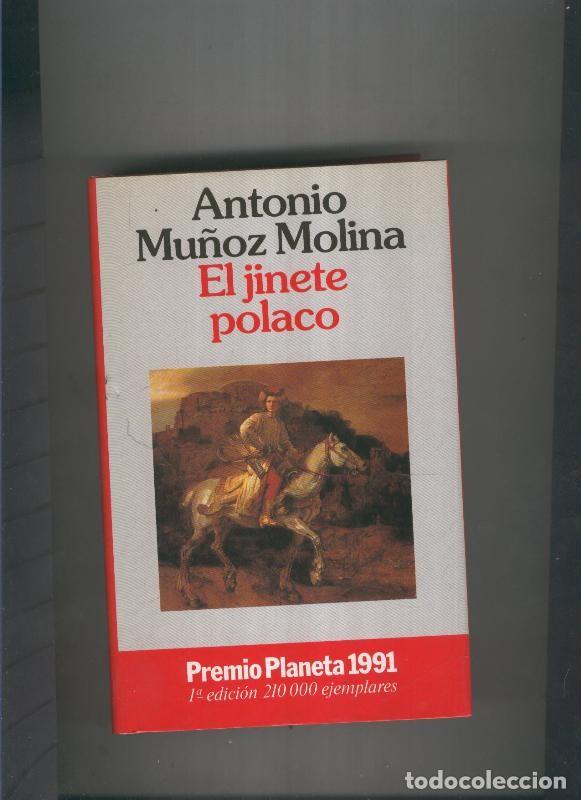 Libros: El jinete polaco - Antonio Mu&ntilde;oz Molina - Foto 1