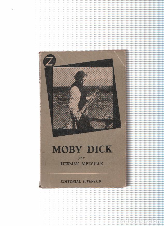 Libros: Moby Dick ( edicion 1957 ) - Herman Melville - Foto 1
