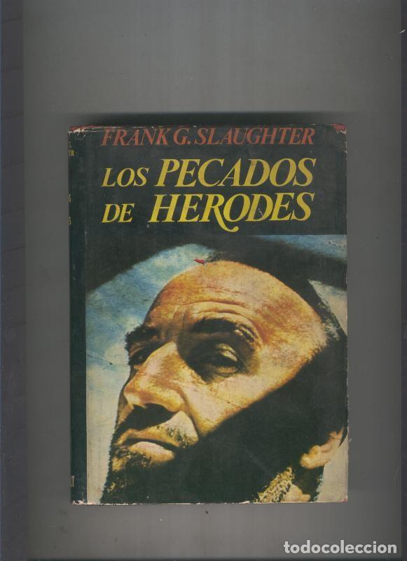Libros: Los pecados de Herodes - Frank G. Slaughter - Foto 1
