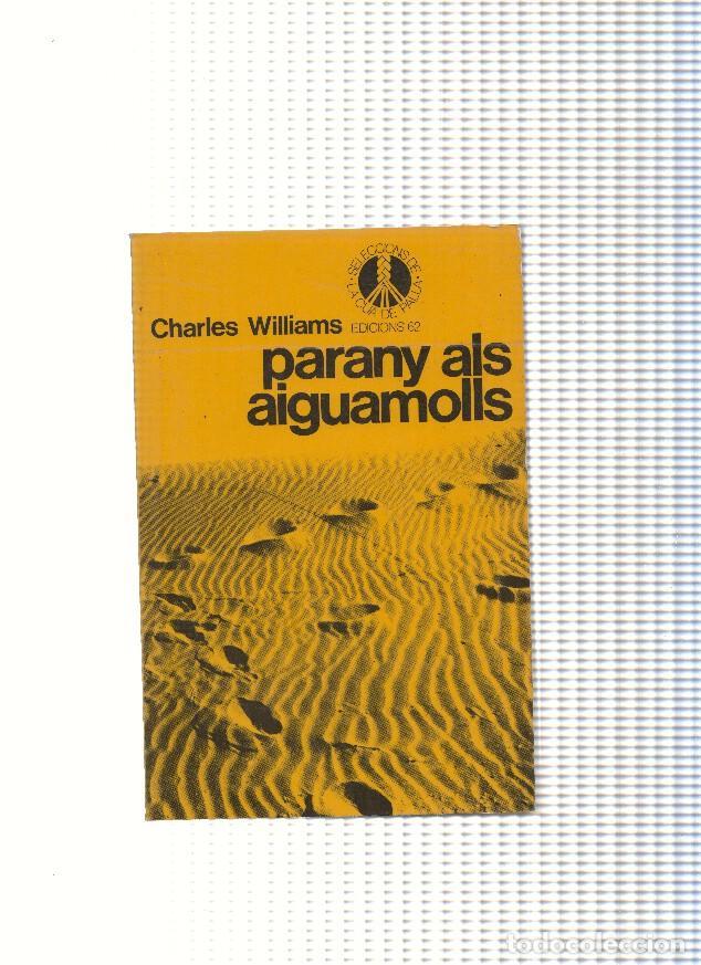 Livros em segunda m&atilde;o: Parany als aiguamolls - Charles Williams