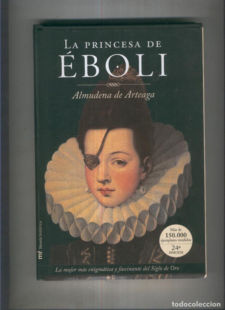 Libros: La princesa de Eboli - Almudena de Arteaga - Foto 1