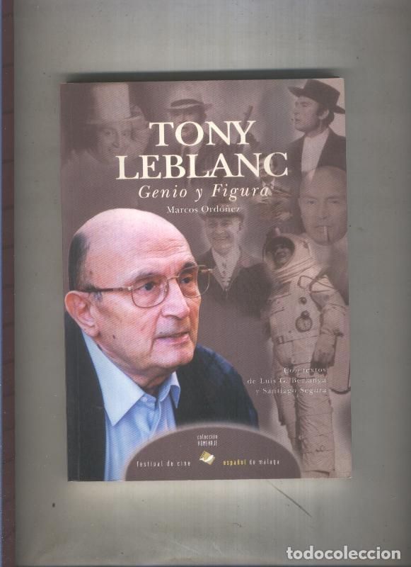 Livres: Tony Leblanc genio y figura - Marcos Ordo&ntilde;ez