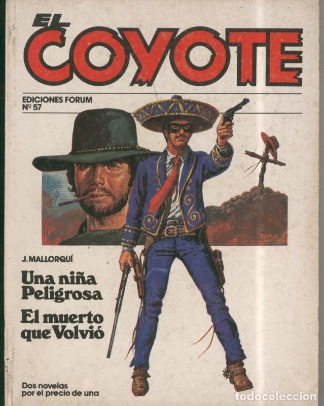 Libri di seconda mano: El Coyote numero 57, edicion 1983 - Jose Mallorqui