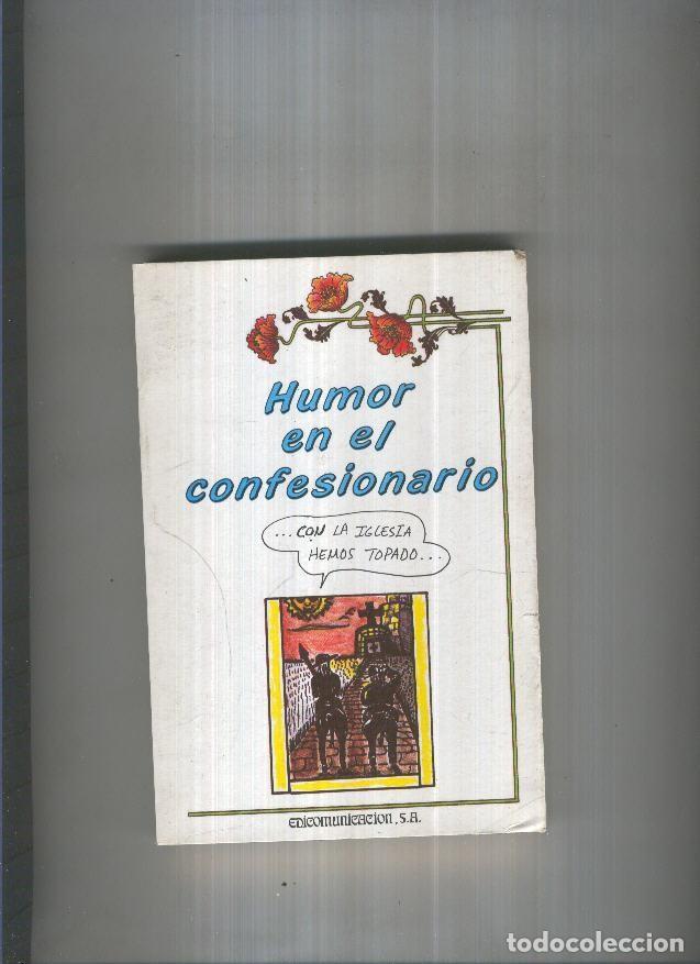 B&uuml;cher: Humor en el confecionario - Javier Tapia Rodriguez
