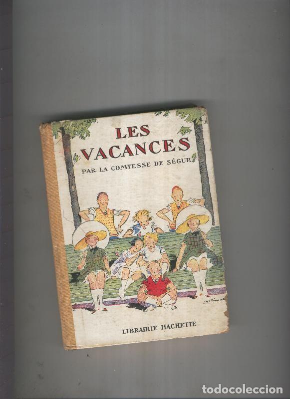 Libros: Les vacances - Comtesse de Segur - Foto 1