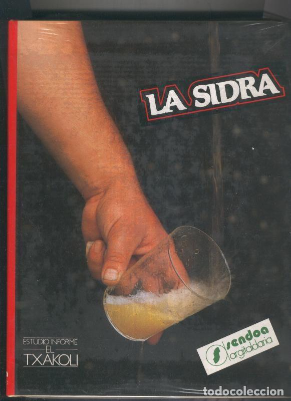 Libros: La sidra y el Txakoli - Varios - Foto 1