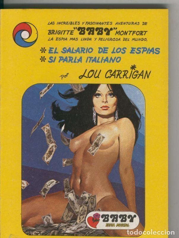 Libri di seconda mano: Baby numero 1: El salario de los espias y Si parla italiano - Lou Carrigan