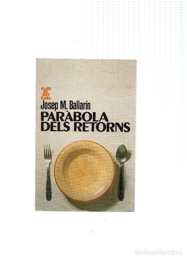Libri di seconda mano: Club de Butxaca numero 35: Parabola dels retorns - Josep M. Ballarin